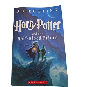 Harry Potter and the Half-Blood Prince J.K. Rowling